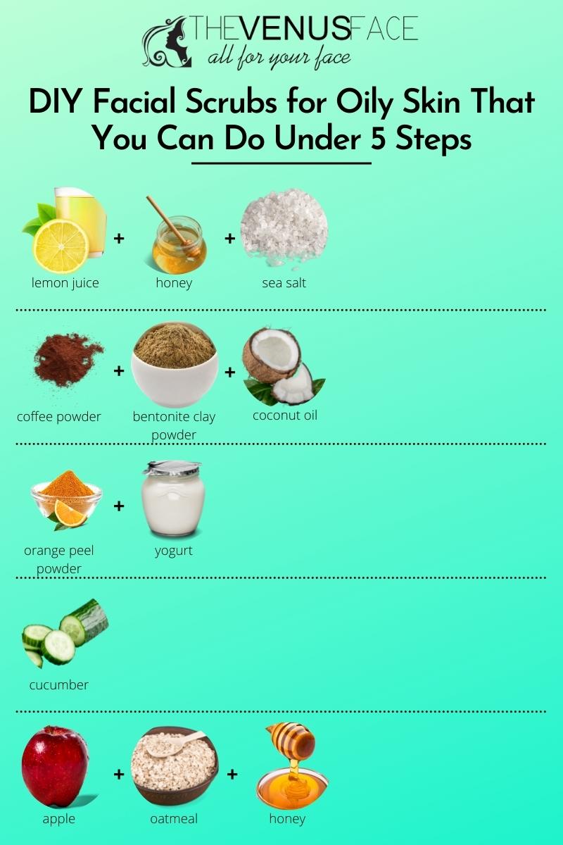 DIY Facial Scrubs for Oily Skin That You Can Do Under 5 Steps