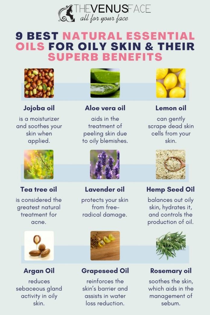 10 Best Natural Essential Oils for Oily Skin & Their Superb Benefits