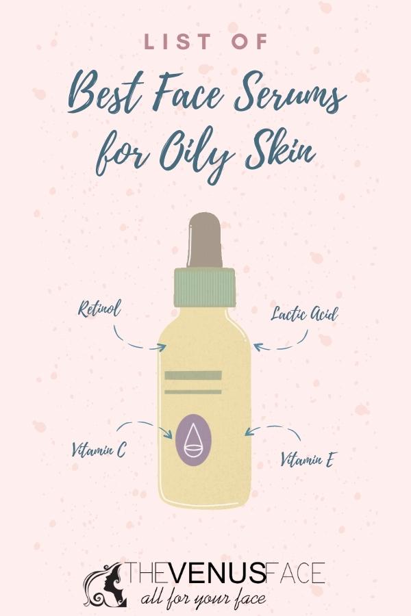 Best Face Serums for Oily Skin thevenusface