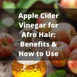 Apple Cider Vinegar for Afro Hair Benefits How to Use thevenusface