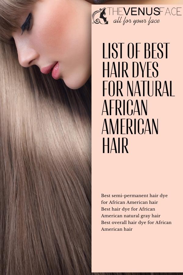 18 Best Hair Dyes for Natural African American Hair 2023