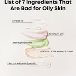 List of Ingredients That Are Bad for Oily Skin thevenusface
