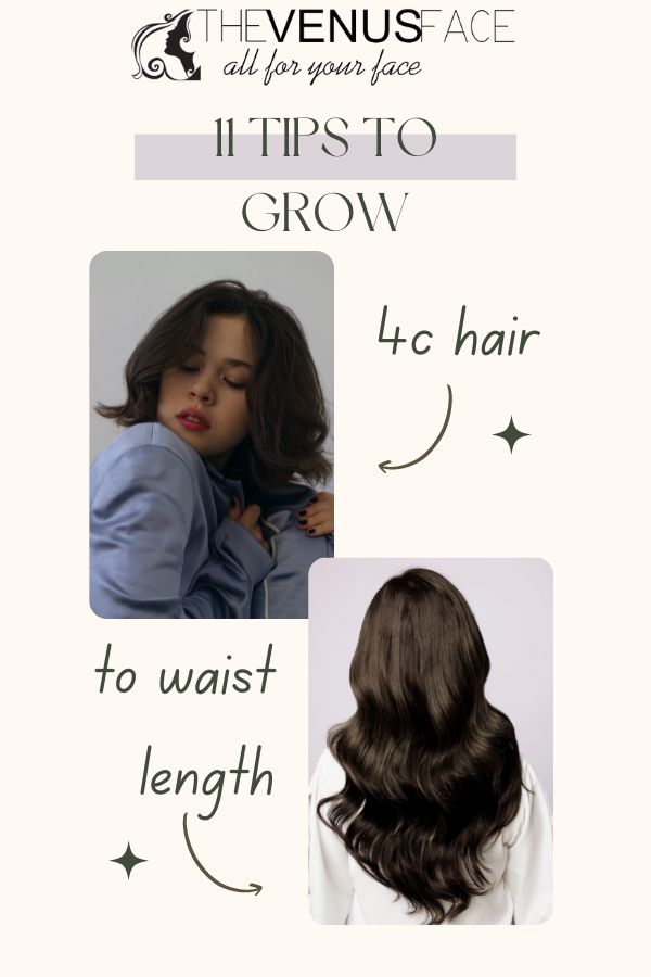 How to Grow 4C Hair to Waist Length W/ 11 Tips