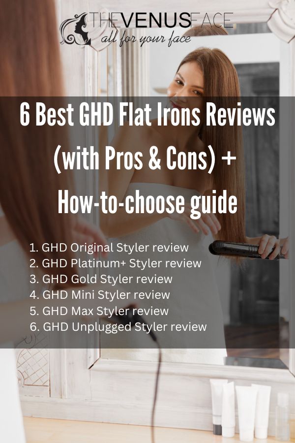 Best GHD Flat Irons Reviews thevenusface