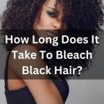 How Long Does It Take To Bleach Black Hair 2 thevenusface