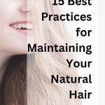 Maintaining Your Natural Hair Color